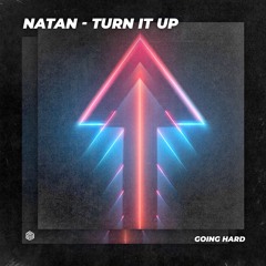 NATAN - Turn It Up