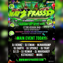 WAY2FRASSED AFTER PARTY LIVE AUDIO AFRO/AMAPIANO SET MIXED BY DEEJAY J3 , HOSTED BY EMAN & YKAY!