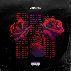 Pray 4 Me (prod. by Gum$)