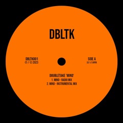 DBLTK - MIND (RADIO MIX)