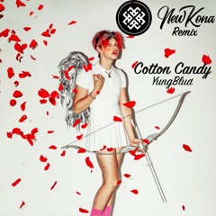 Cotton Candy (NewKona Remix) - YungBlud