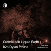 Cromie b2b Liquid Earth b2b Dylan Payne - Live From Dimensions 23' DJ mix artwork - Electronic music tracklist cover image