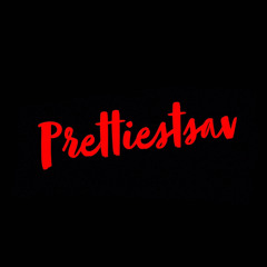 PrettiestSav - Freestyle