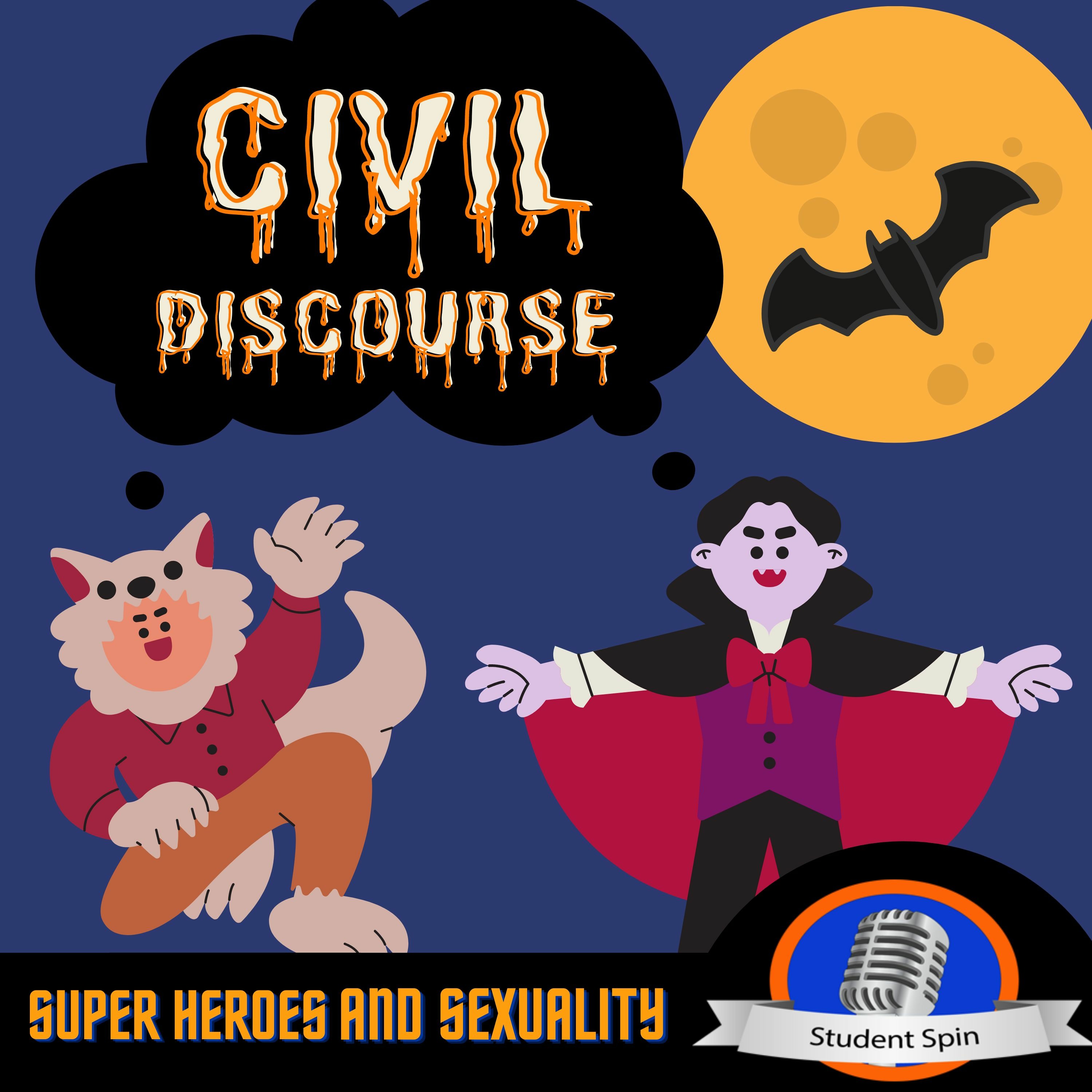 Civil Discourse: Super Heroes and Sexuality episode artwork