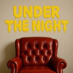 Under the night