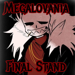 Megalovania Final Stand IV - VIPER