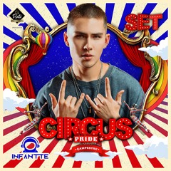 INFANTTE DJ -CIRCUS PRIDE PINTO