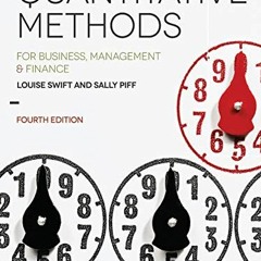 [Download] PDF 📭 Quantitative Methods: for Business, Management and Finance by  Loui