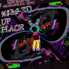 %$&#-ED UP PLACE [Deltarune: KREDDOEY'S WORLD]