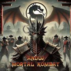 ANDUJ - Mortal Kombat (Remix Hardtechno)