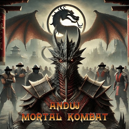 ANDUJ - Mortal Kombat (Remix Hardtechno)