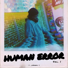 HUMAN ERROR VOL. 1