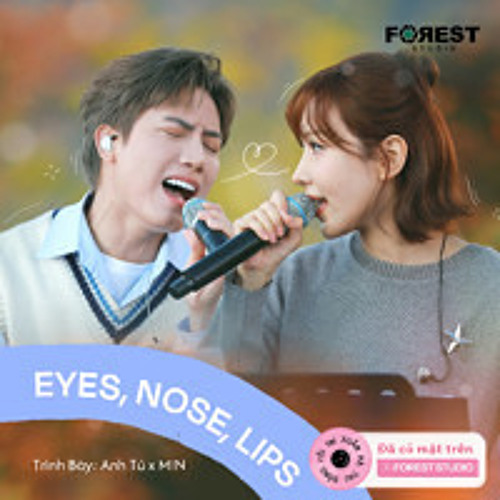 Eyes, Nose, Lips (눈, 코, 입) - Anh Tú x MIN (Live at Xuân Hạ Thu Đông Rồi Lại Xuân Mùa 3) | Original: TAEYANG