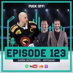 Puck Off! Episode 123 - Ramon Untersander - Kopfsache