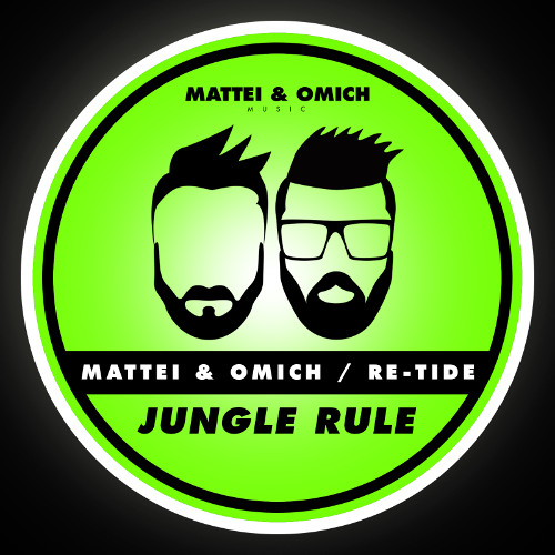 Mattei & Omich, Re-Tide - Jungle Rule [Mattei & Omich Music]