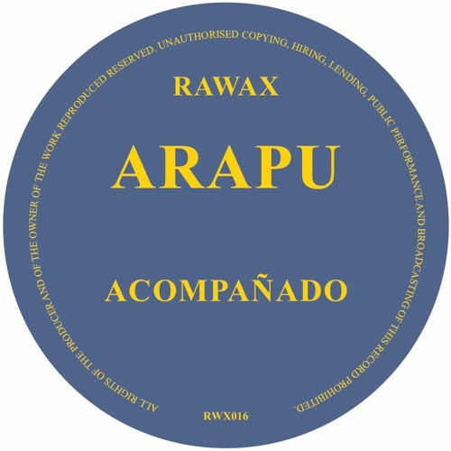 RWX016 - Arapu - Acompañado (RAWAX)
