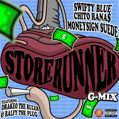 Store Runner G-Mix (feat. Drakeo The Ruler & Ralfy The Plug)
