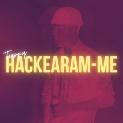 Hackearam-me - Tierry | Felippe Augusto