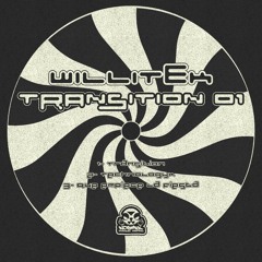 WILLITEK - [TRANSITION]