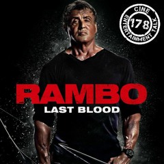 Folge 178 - Rambo: Last Blood (Sylvester Stallone, Paz Vega, Adrian Grunberg)