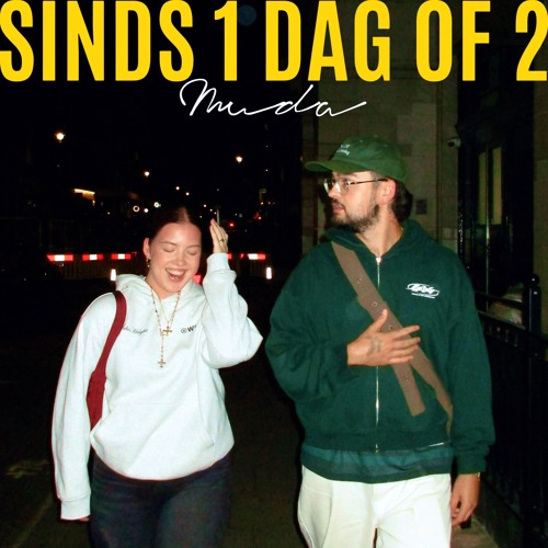 Muda - Sinds 1 Dag Of Twee (32 Jaar) [Free Download]