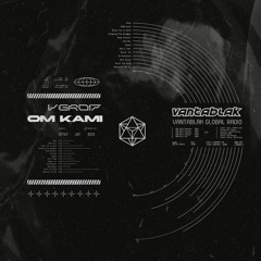 VGR017 // OM KAMI