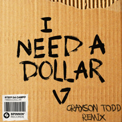 Steff Da Campo - I Need a Dollar (Grayson Todd Remix)