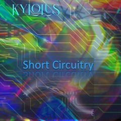 Short Circuitry
