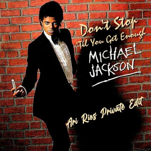 Don't stop til you get enough. Don't stop майкл джексон. Michael jackson don't stop 'til you get enough. Don't stop майкл джексон. Don't stop майкл джексон.