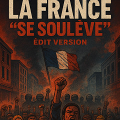 la france se souleve édit version