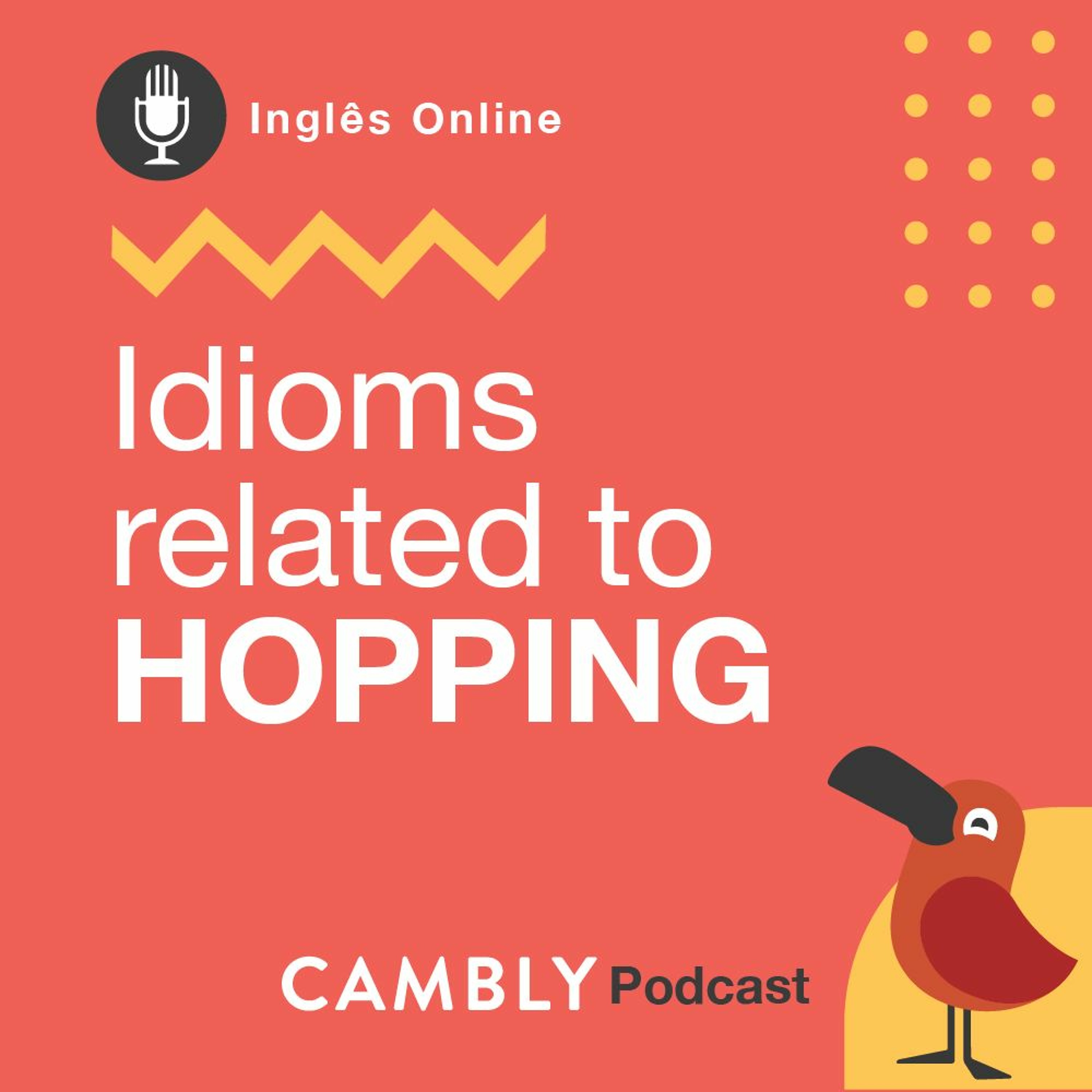 Ep 286. Idioms related to hopping | English as a Native