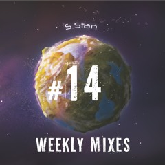S.Stan Weekly Mixes #14 | West African afrobeats session | June 2021