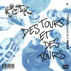 KE:TR - DES TOURS ET DES TOURS - ALBUM [KT002]