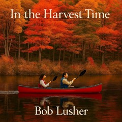 In the Harvest Time