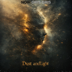 Dust and light