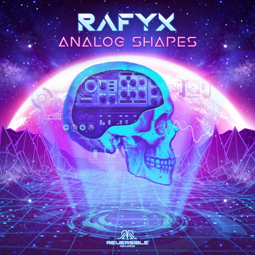 03. Rafyx - Analog Shapes
