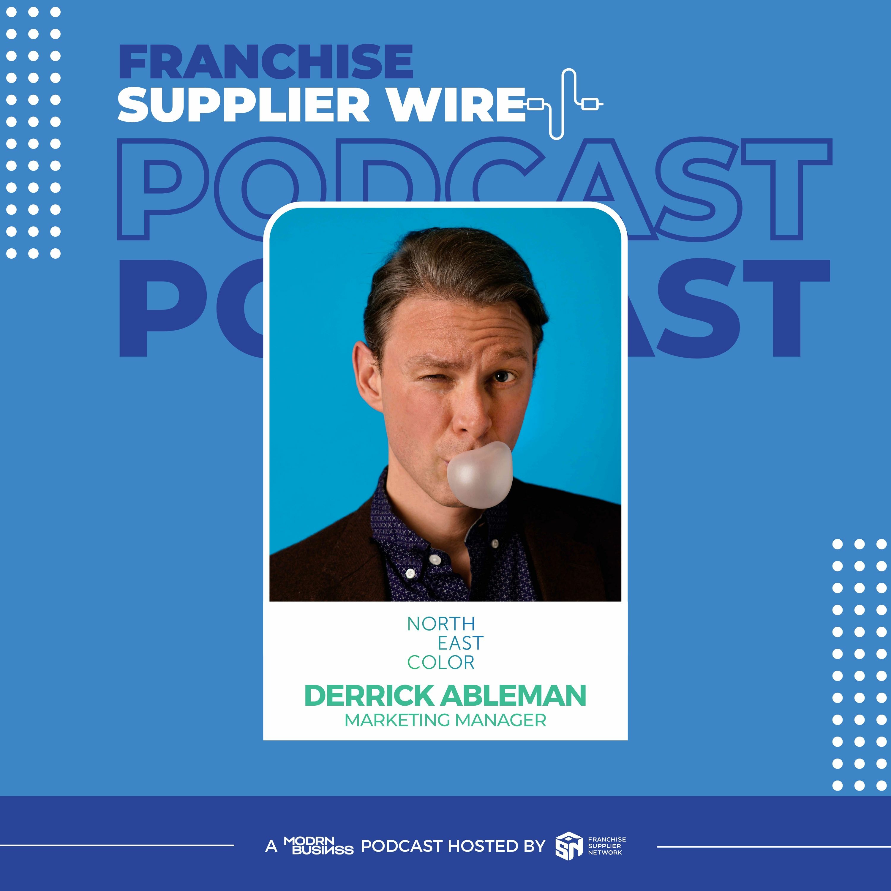 Supplier Wire 025: How to Rebrand a 40-Year-Old Startup with Derrick Ableman of Northeast Color