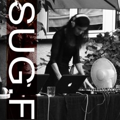 SUG.F DJset teaser by Jardin de Plaisir (A) @ munich 24082024