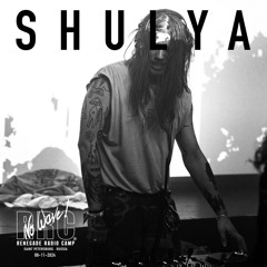 Renegade Radio Camp - SHULYA (No Wave!) - Mix 08-11-2024