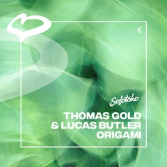 Thomas Gold & Lucas Butler - Origami