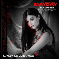 Lady Dammage at MAYDAY „Momentum“ 2023