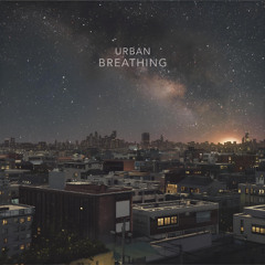 Urban Breathing