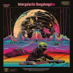 Intergalactic Boogaloo Instrumental Version 2