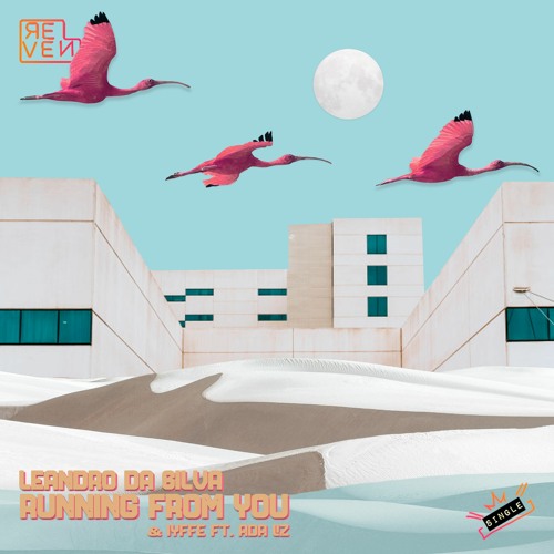 Leandro Da Silva, IYFFE - Running From You (feat. Ada Liz)