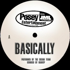 Cream Team - Basically [grantPremix]