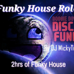 Funky House Role by DJ MickyTeK - Funky House Aug 2025