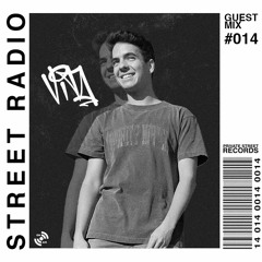 STREET RADIO: Guest Mix #014 (VITA)