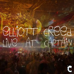 Elliott Creed - Live At Captain