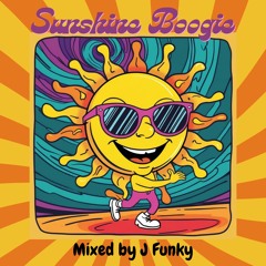 Sunshine Boogie (CDJ & Vinyl MIX)