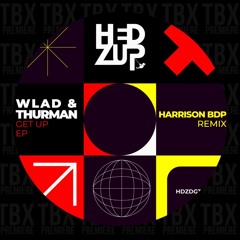 Premiere: WLAD & Thurman - Time Back [hedZup records]